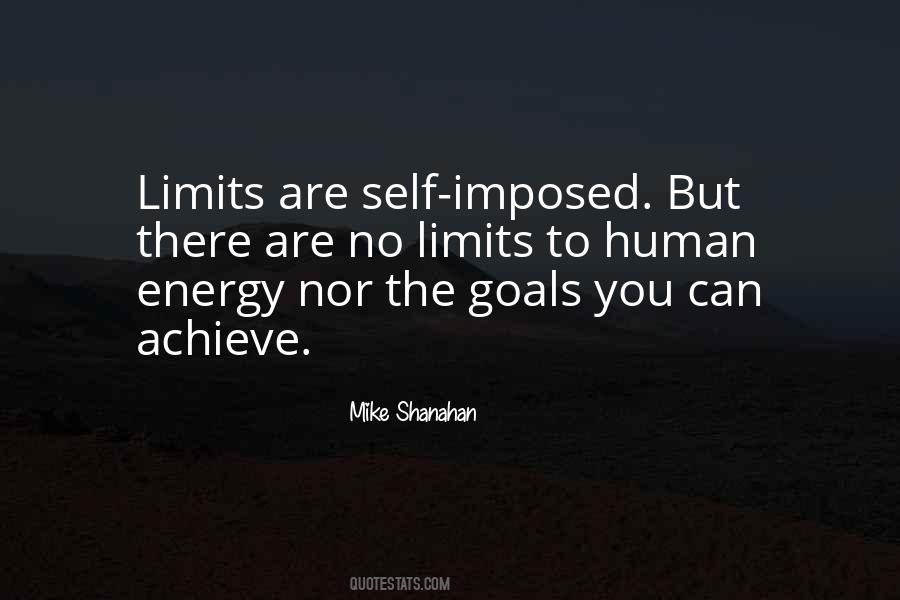 There Are No Limits Quotes #1876773