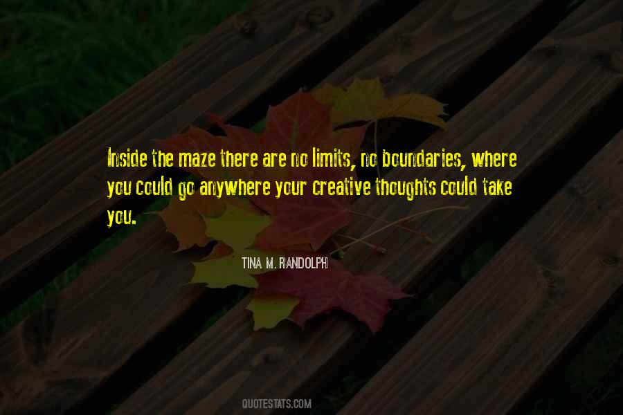 There Are No Limits Quotes #457756