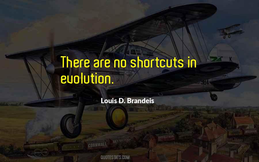 There Are No Shortcuts Quotes #718229