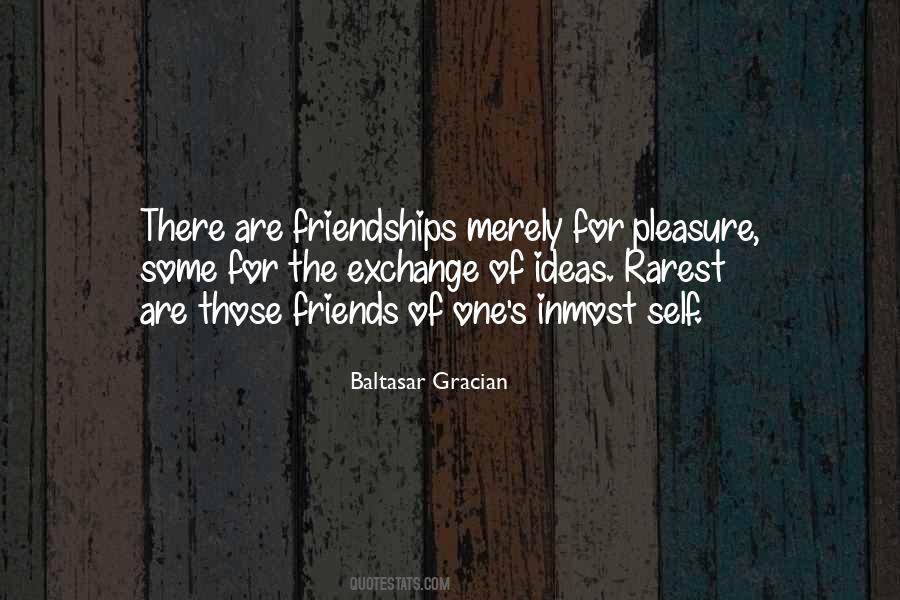 There Are Some Friends Quotes #290192