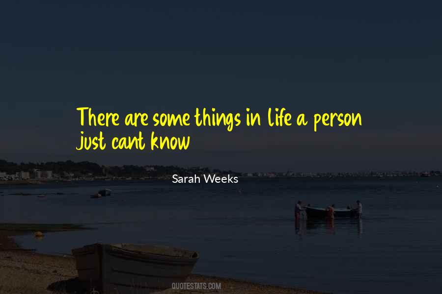 There Are Things In Life Quotes #149505