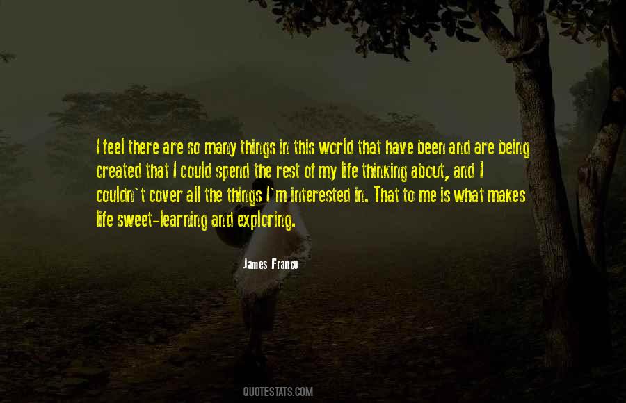 There Are Things In Life Quotes #59745