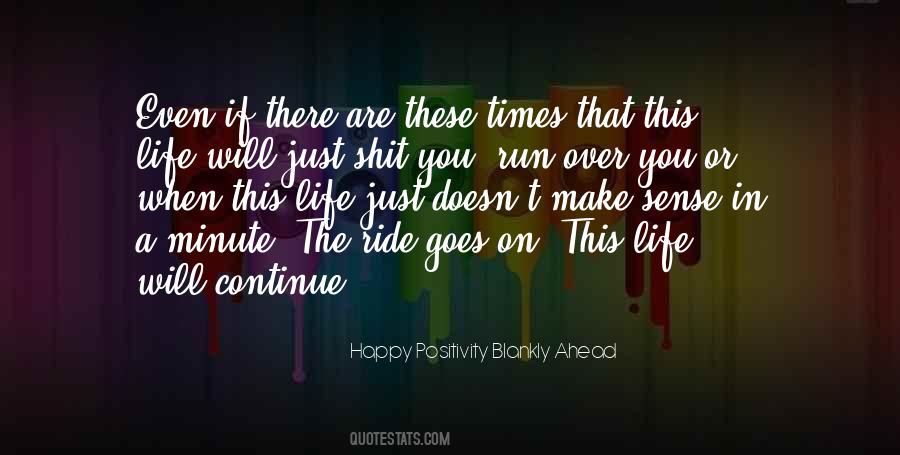 There Are Times In Life Quotes #1623864