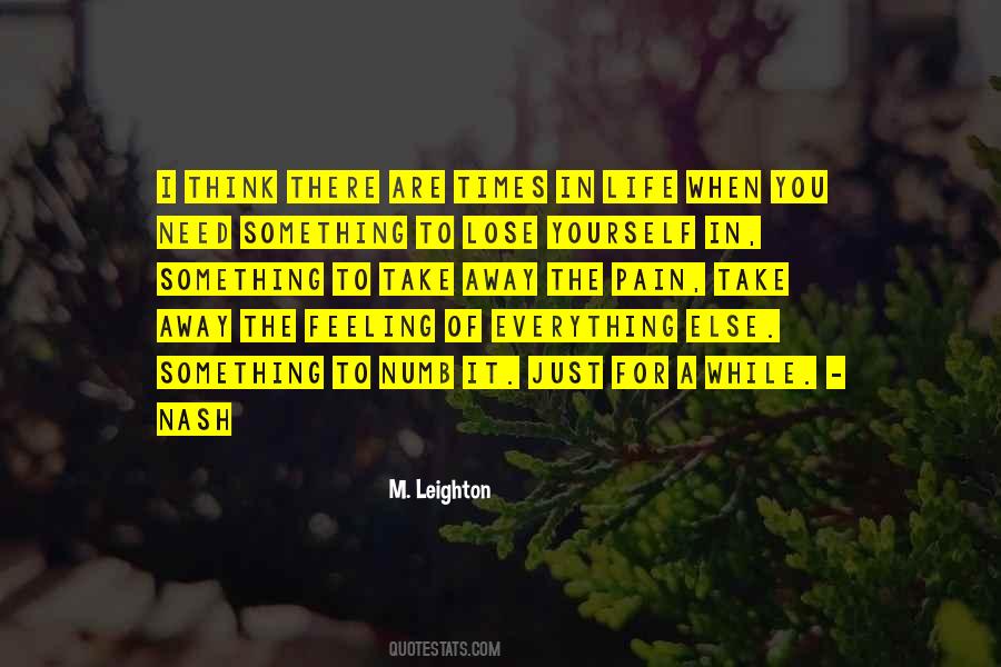 There Are Times In Life Quotes #817987