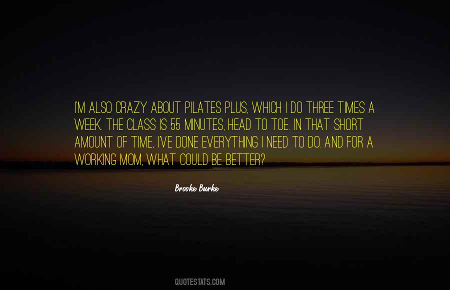 There Are Times When You Need Someone Quotes #41625