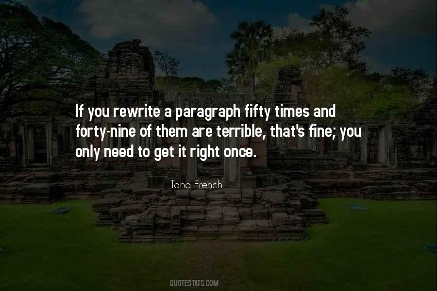 There Are Times When You Need Someone Quotes #6752