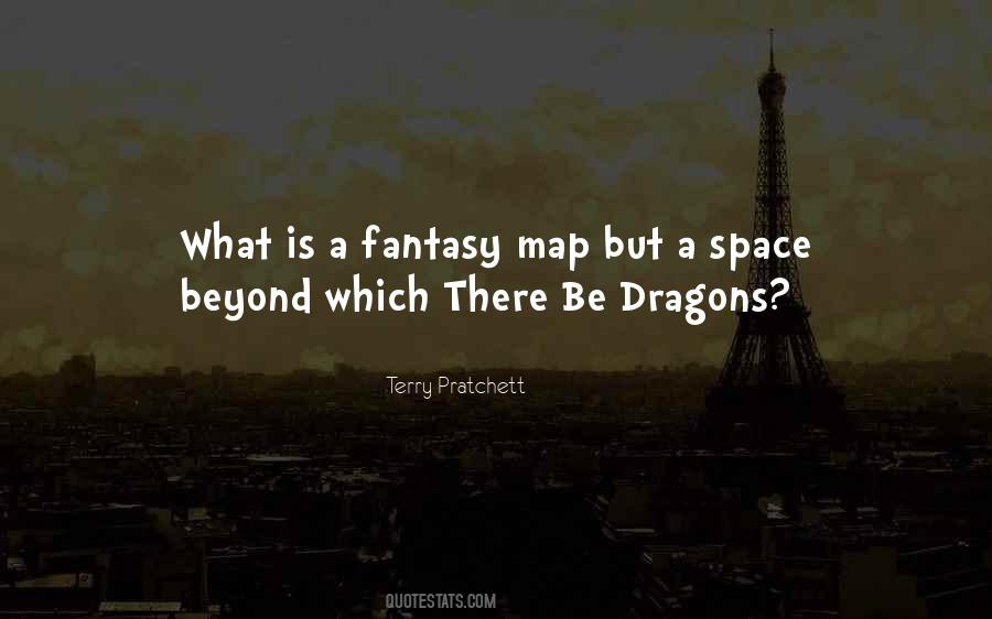 There Be Dragons Quotes #948898