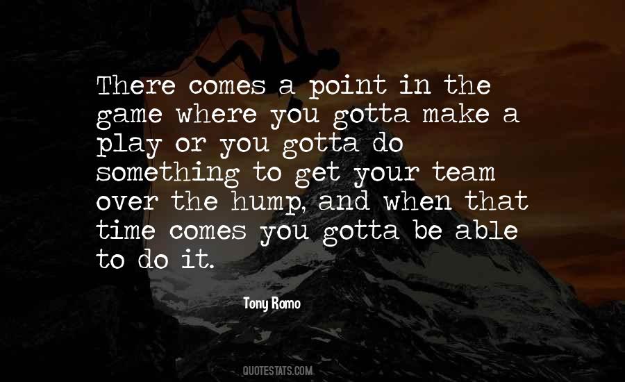 There Comes A Point Quotes #1142151