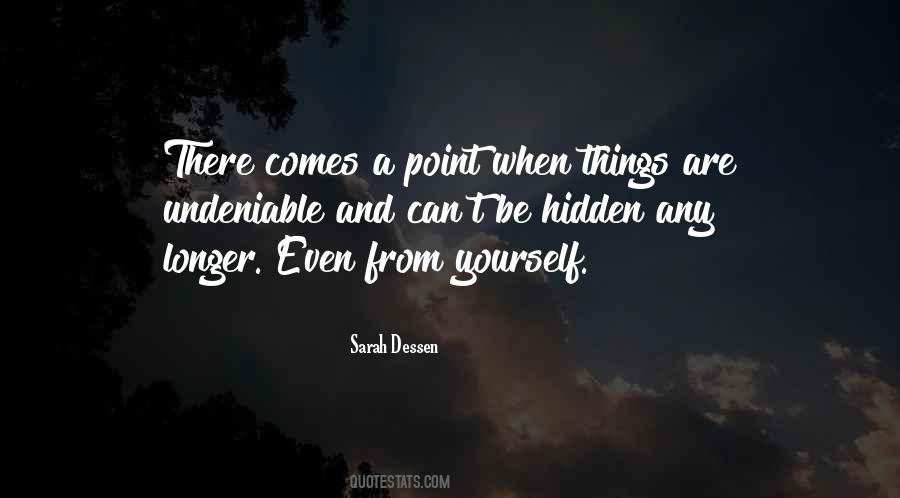 There Comes A Point Quotes #1422375