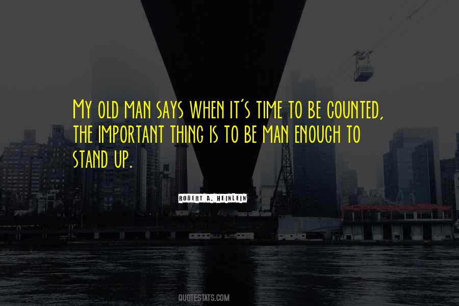 There Comes A Time When Enough Is Enough Quotes #8783