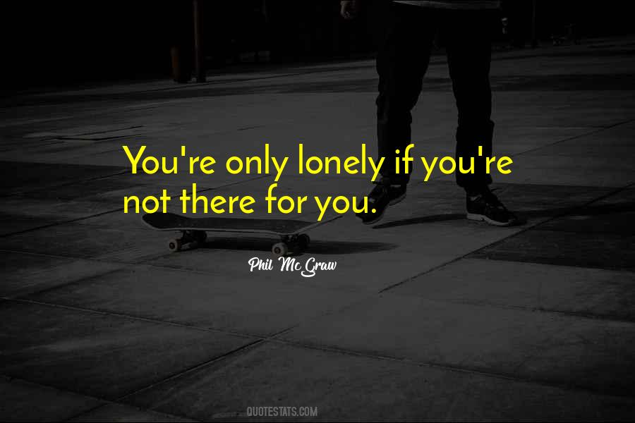 There For You Quotes #1581663