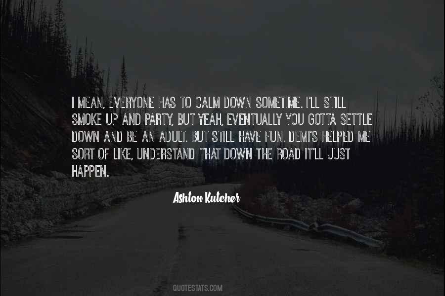 Quotes About Being Unpredictable #1555375