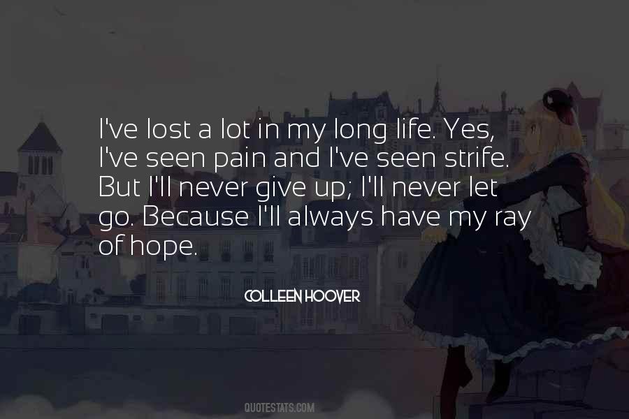 There Is Always A Ray Of Hope Quotes #1055786