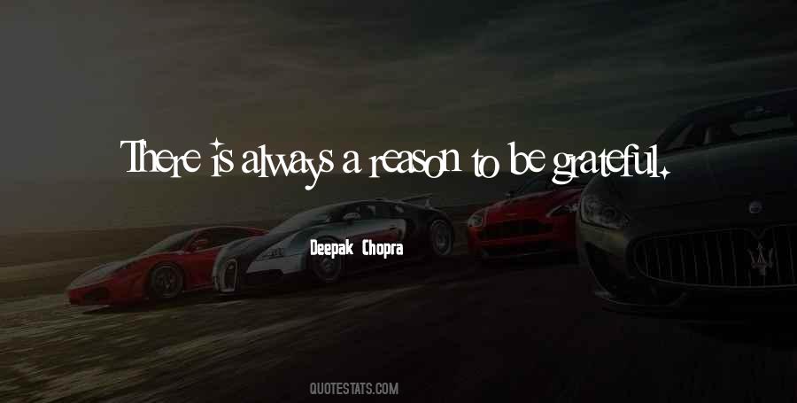 There Is Always A Reason Quotes #1865482