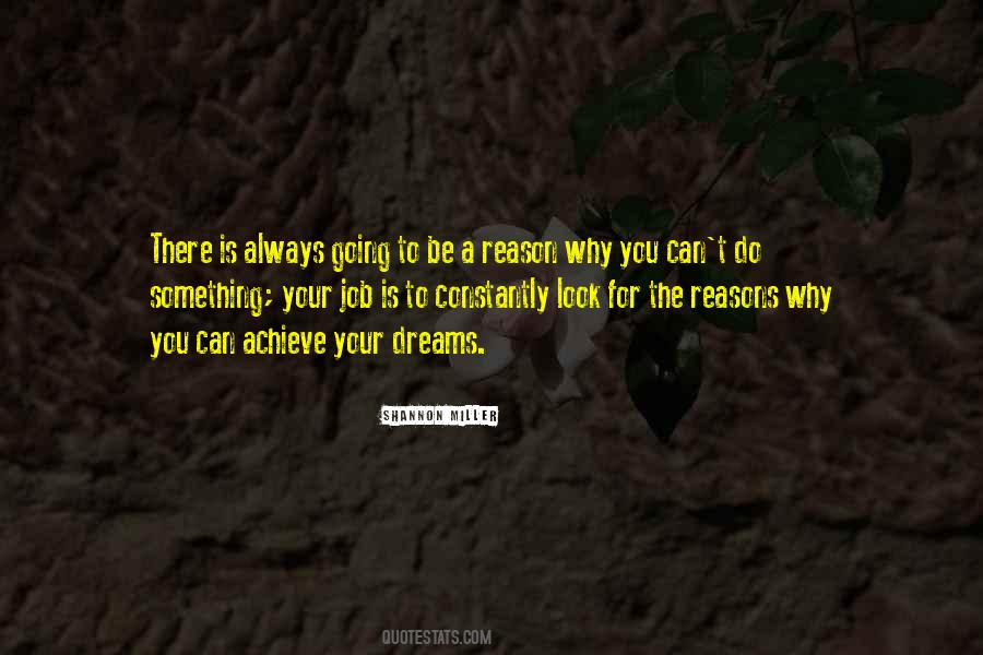 There Is Always A Reason Quotes #489121