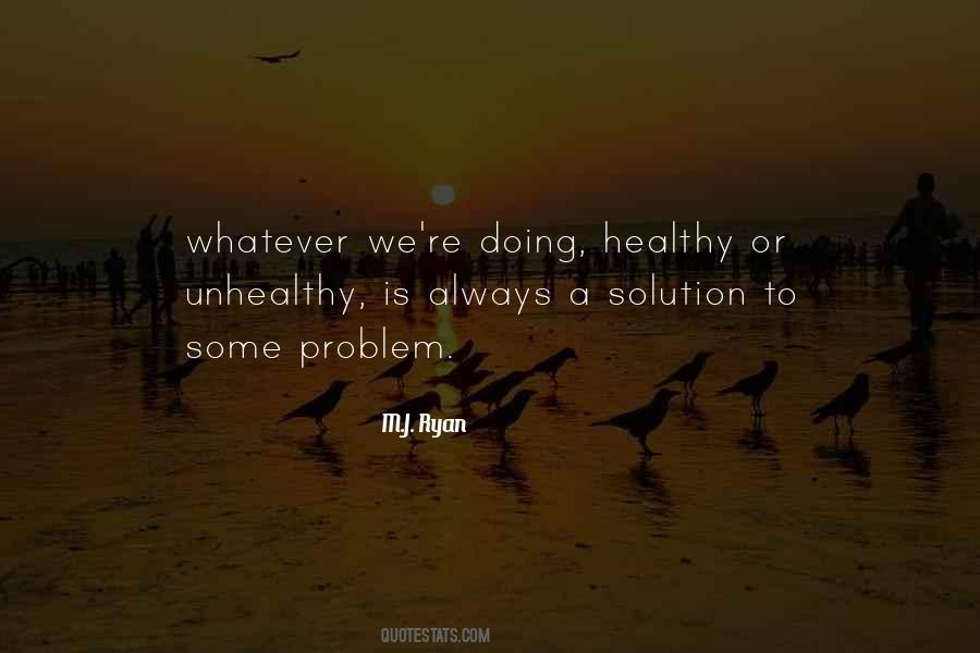 There Is Always A Solution Quotes #1157607