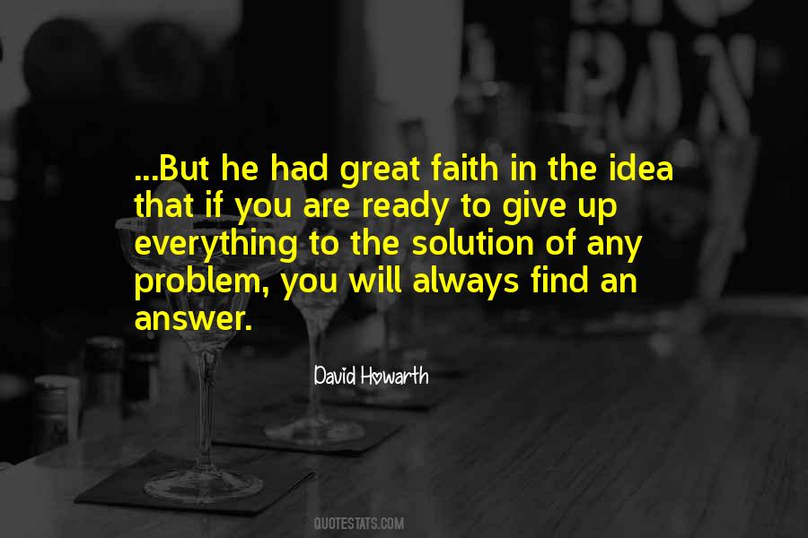 There Is Always A Solution Quotes #880552 There Is Always A Solution Quotes #880552