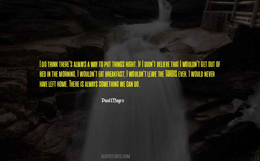 There Is Always A Way Out Quotes #1735633