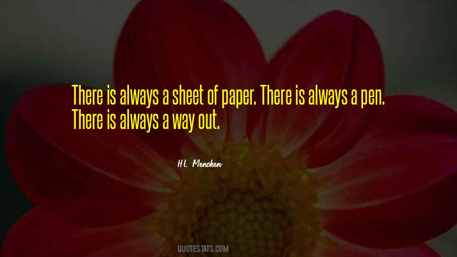 There Is Always A Way Out Quotes #275467