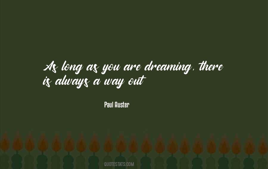 There Is Always A Way Out Quotes #401504