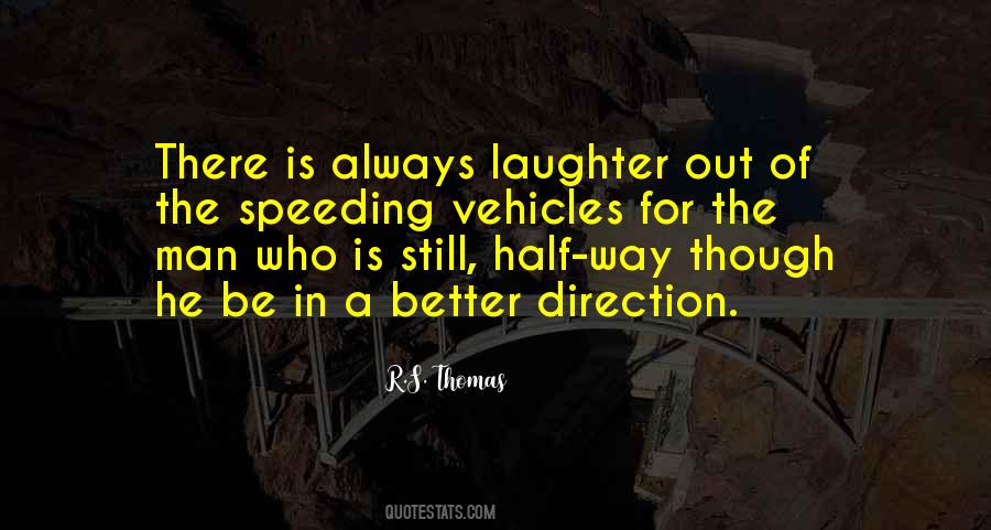 There Is Always A Way Out Quotes #558809
