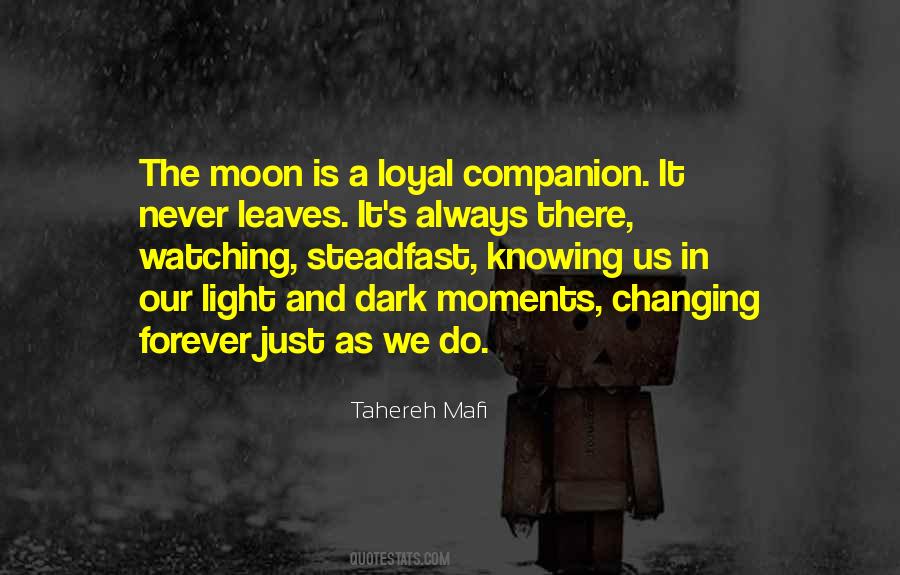 There Is Always Light Quotes #1009573