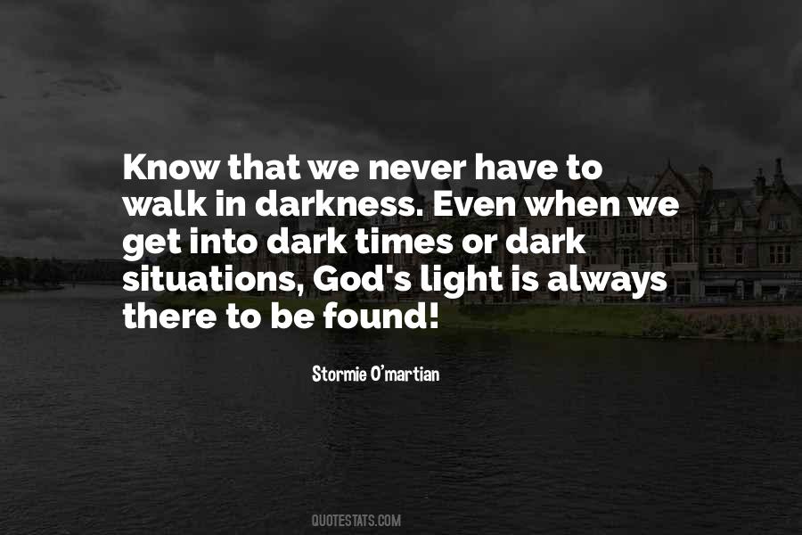There Is Always Light Quotes #1763718