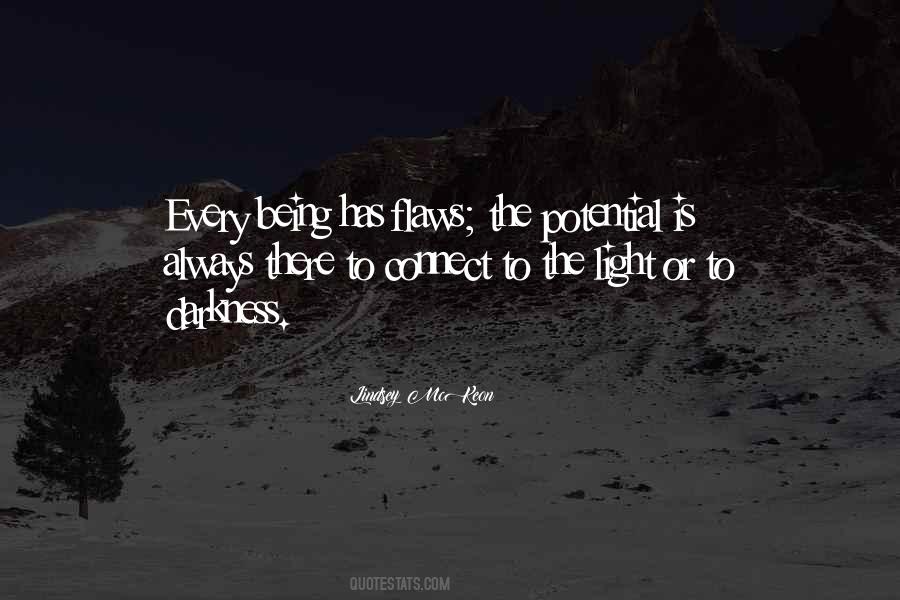 There Is Always Light Quotes #866088
