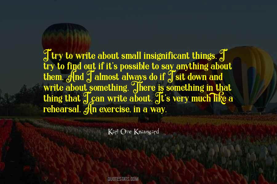 There Is Always Something Quotes #100338 There Is Always Something Quotes #100338