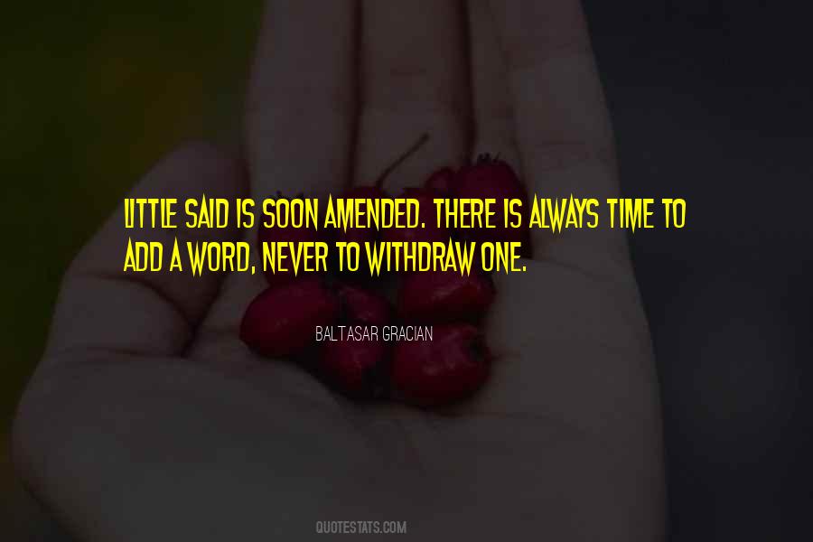 There Is Always Time Quotes #893379