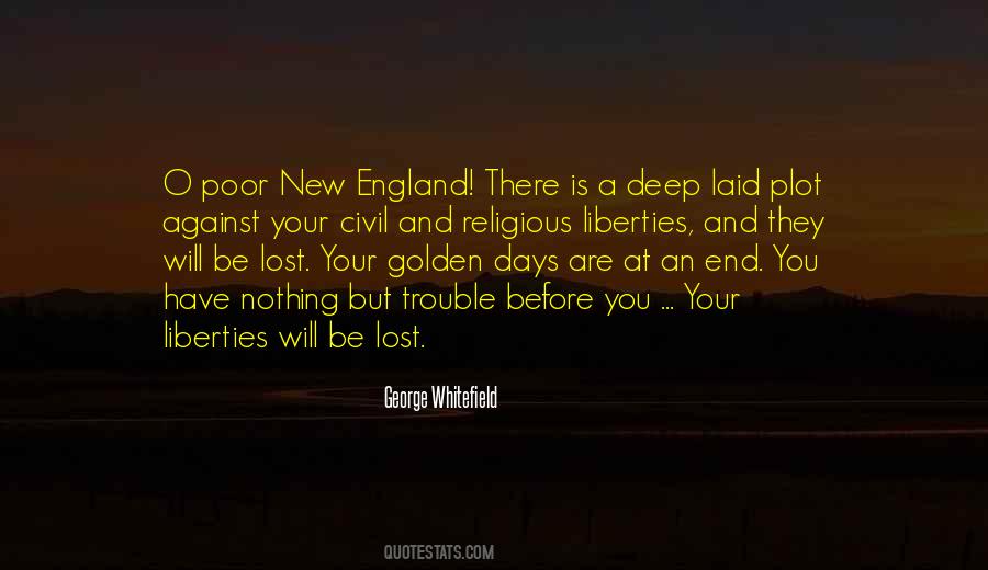 There Is An End Quotes #601000