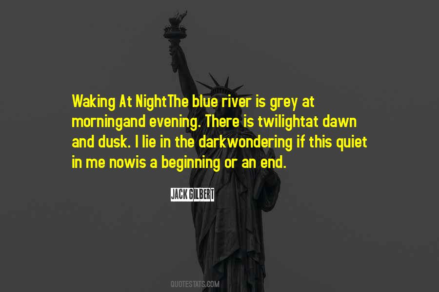 There Is An End Quotes #613694