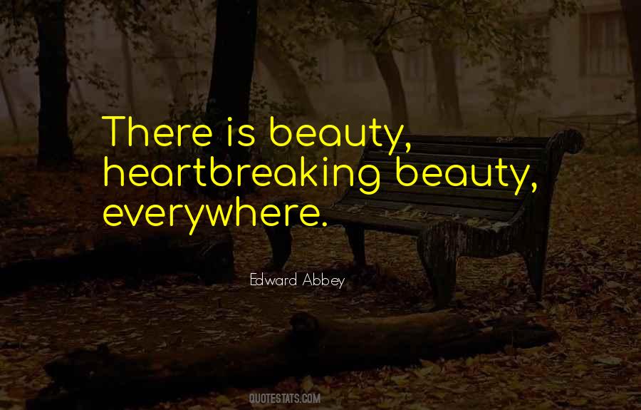 There Is Beauty Everywhere Quotes #1817607