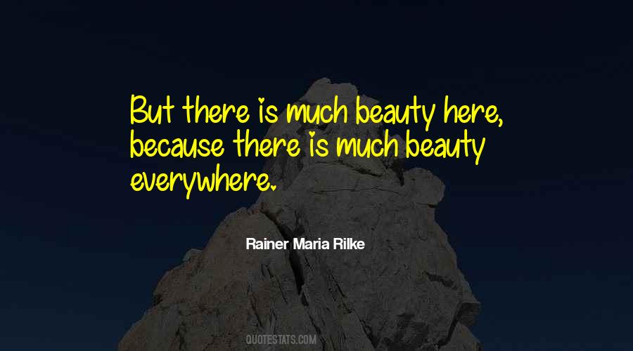 There Is Beauty Everywhere Quotes #581659