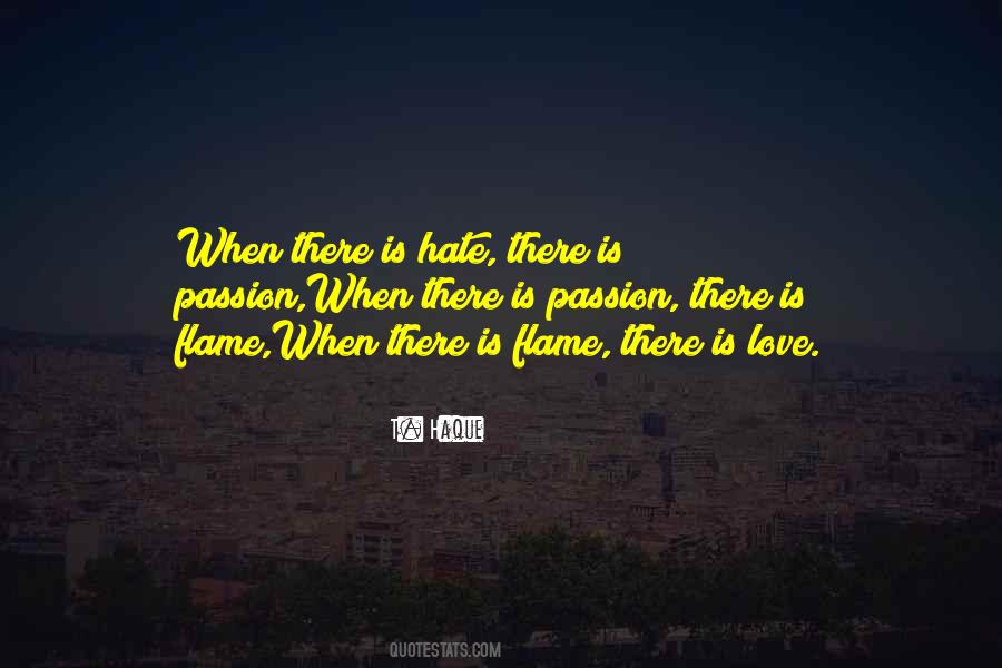 There Is Love Quotes #1241430