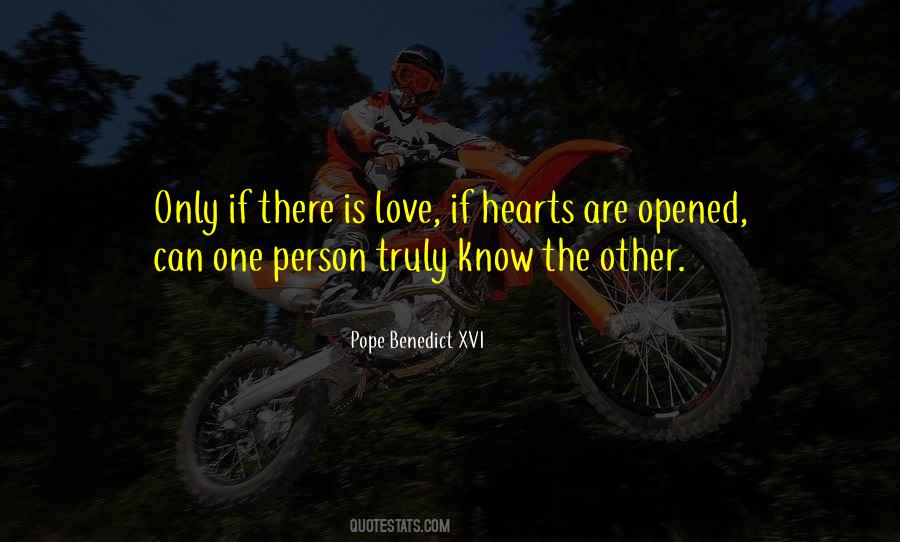 There Is Love Quotes #241572