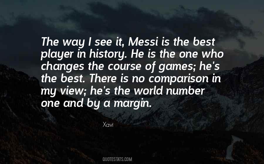 There Is No Comparison Quotes #1858900