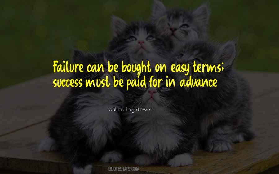 There Is No Easy Way To Success Quotes #127134