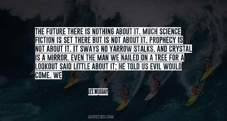 There Is No Future For Us Quotes #1529494