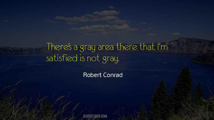 There Is No Gray Area Quotes #196243