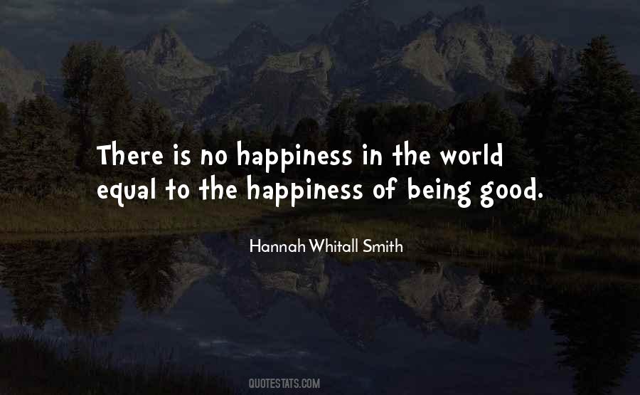 There Is No Happiness Quotes #1682469