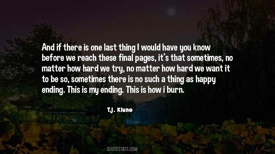 There Is No Happy Ending Quotes #1054600