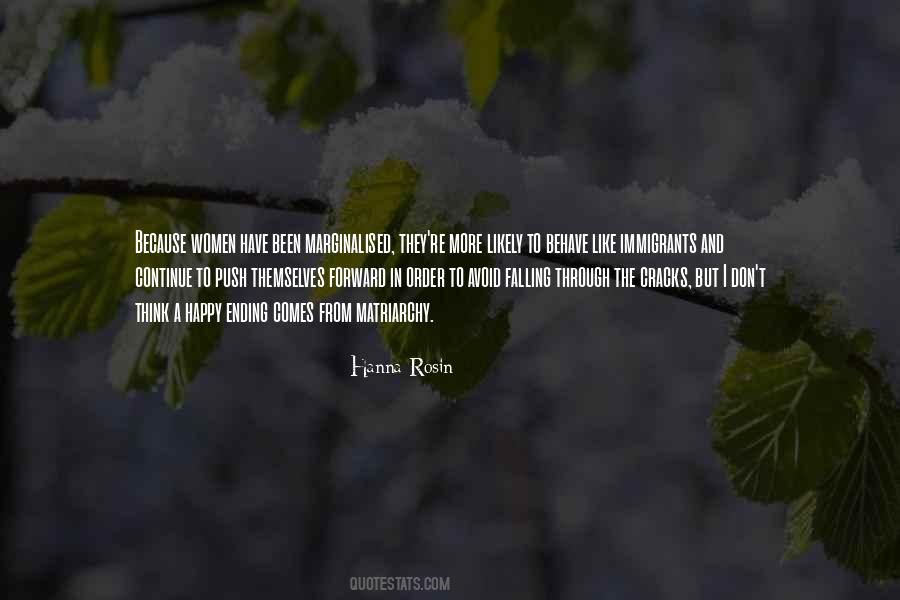 There Is No Happy Ending Quotes #140558 There Is No Happy Ending Quotes #140558