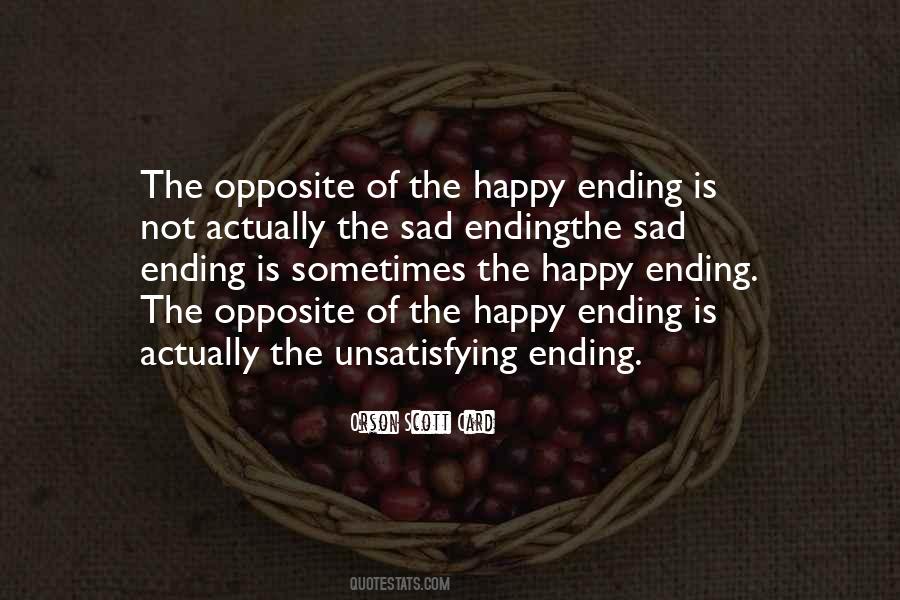 There Is No Happy Ending Quotes #257594