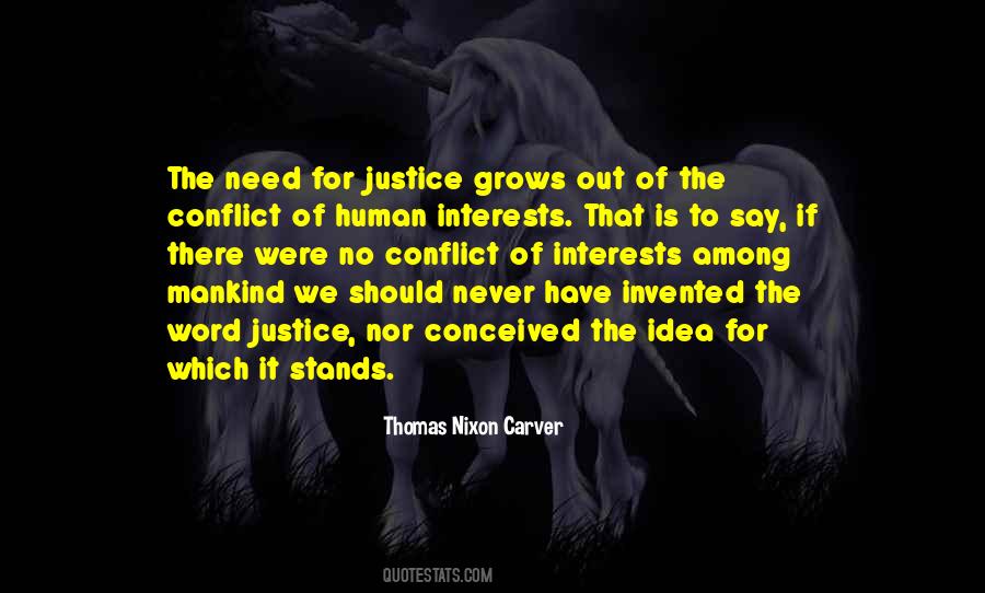 There Is No Justice Quotes #304064