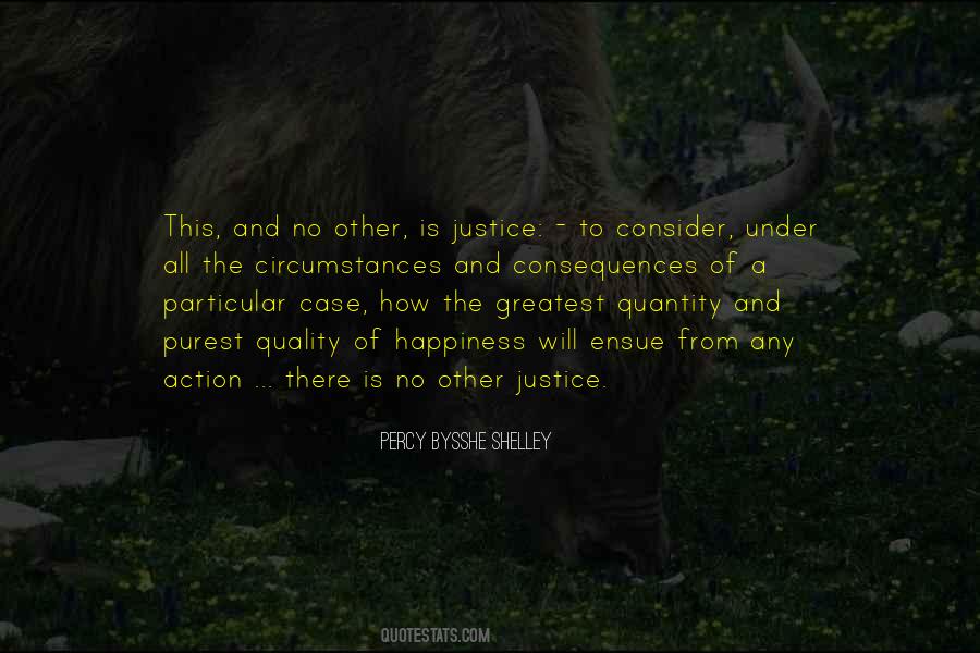 There Is No Justice Quotes #600006