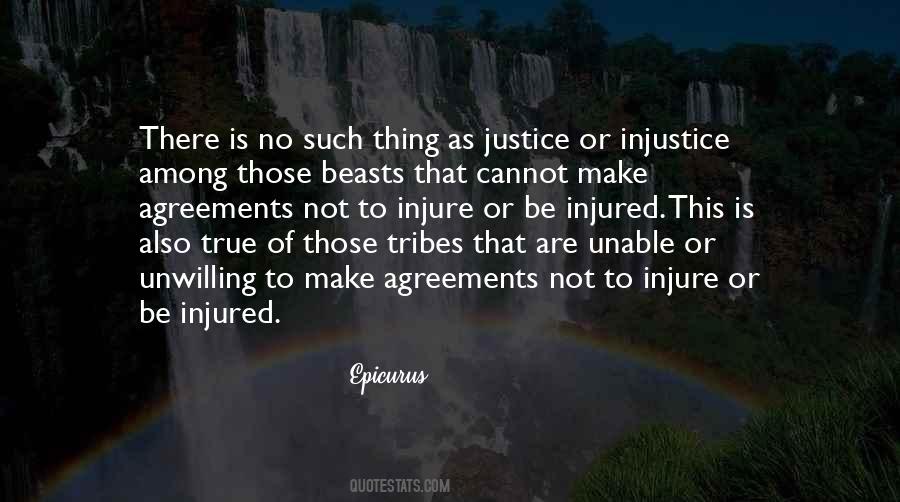 There Is No Justice Quotes #820689