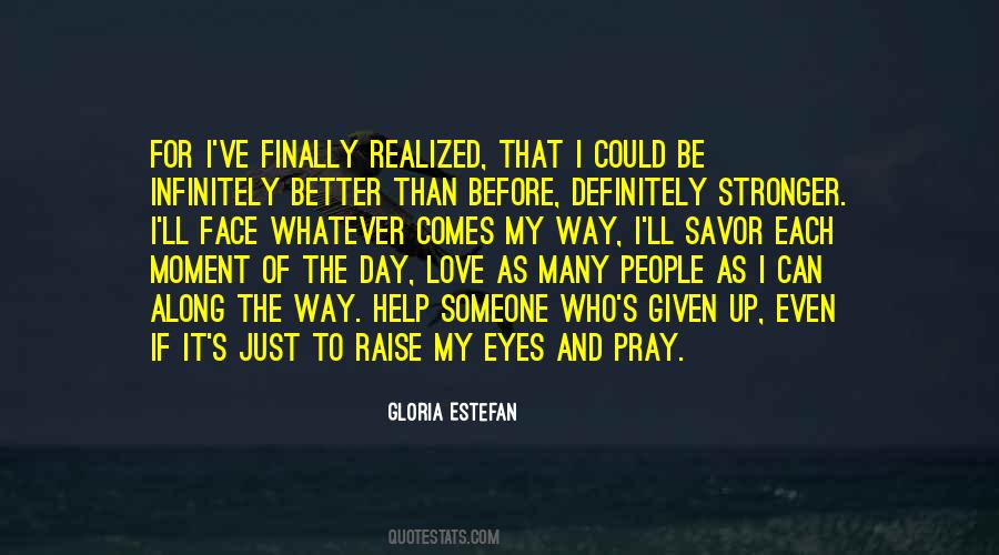Quotes About Gloria Estefan #148739
