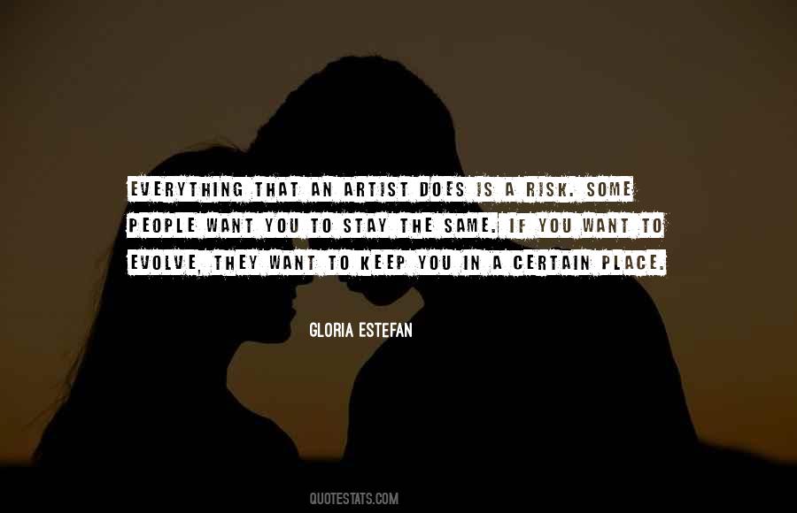 Quotes About Gloria Estefan #650950