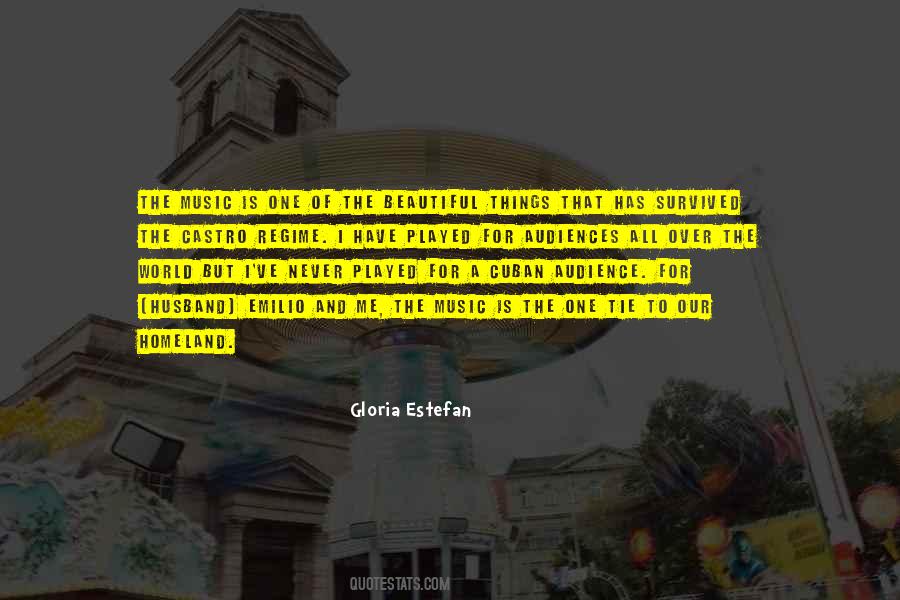 Quotes About Gloria Estefan #904449